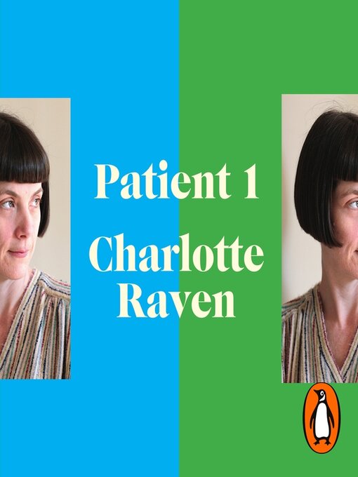 Title details for Patient 1 by Charlotte Raven - Available